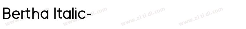 Bertha Italic字体转换